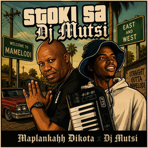 KO STOKING SA DJ MUTSI by MUTSI, Maplankahh Dikota