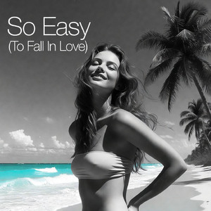 So Easy (To Fall In Love) by Paranapanema