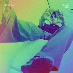 WEDONT - On My Way | Listen on Spotify, Apple Music, YouTube & more