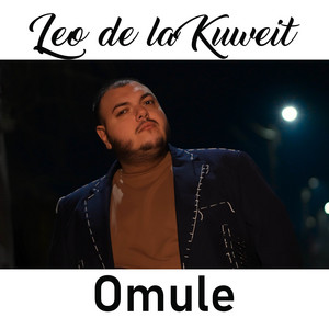 Leo de la Kuweit - Omule