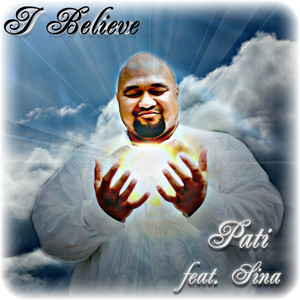 I Believe (feat. Sina)