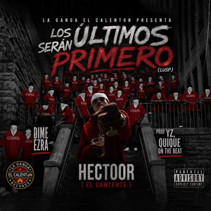 LOS ÚLTIMOS SERÁN PRIMERO by Hectoor