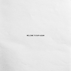 WELCOME TO OUR ALBUM