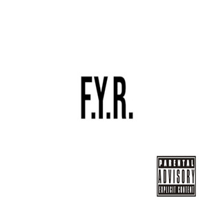 KoolFrmDaVille - F.Y.R.