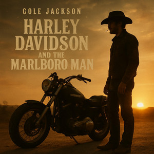 Harley Davidson and the Marlboro Man by Cole Jackson