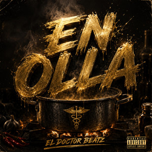 EN OLLA by El Doctor Beatz Dr