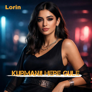 Lorin - Kurmanci Here Gule