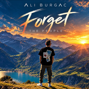 Forget by Ali Burgaç