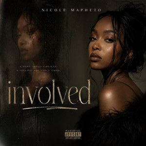 Involved by Nicole Mapheto