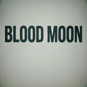 BLOOD MOON by KEN MELODY