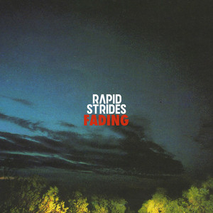 Fading by Rapid Strides