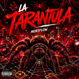 LA TARANTULA by MORIFLOW MUSIC