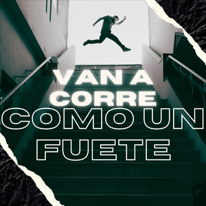 Van a Corre Como un Fuete - Slowed Down Version by Jazberl