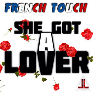She Got a Lover