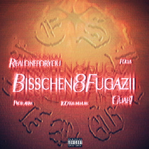 BisschenFugazii by Realoneforyou, Guap1