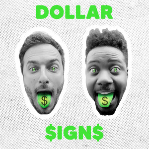 Dollar Signs by Marco Mello, Lord Stef'