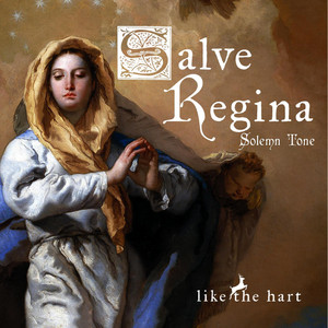 Salve Regina (Solemn Tone)