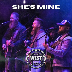 She's Mine by West