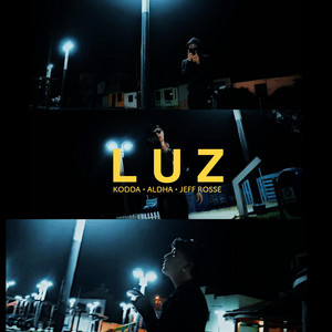 LUZ by ALDHA, Kodda, Jeff Rosse