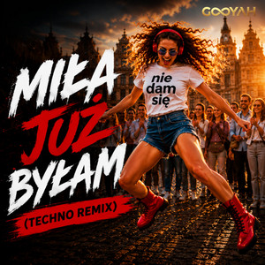Miła już byłam (Techno) by GOYAH