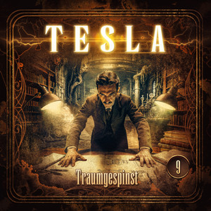 Kapitel 16 - Tesla - Folge 9: Traumgespinst by Tesla