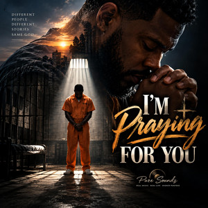 Praying For You by Pure Soundz