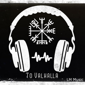 To Valhalla