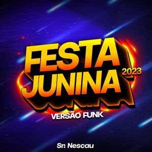 DJ Dart - FESTA JUNINA - Versão Funk