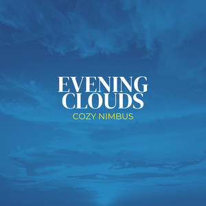 Evening Clouds by Cozy Nimbus
