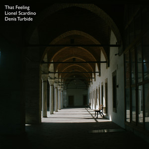 That Feeling by Lionel Scardino, Denis Turbide