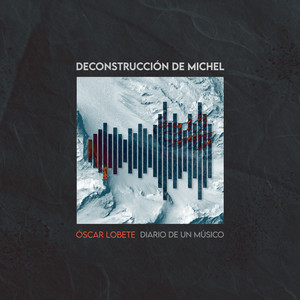 Deconstrucción de Michel