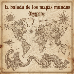 La balada de los mapas mundos by Dygrax