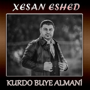 Kurdo Buye Almani by Xesan Eshed