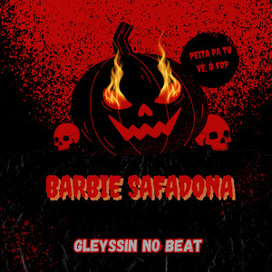 Gleyssin No Beat - Barbie Safadona (Peita pra Tu Vê, Ô Fdp)