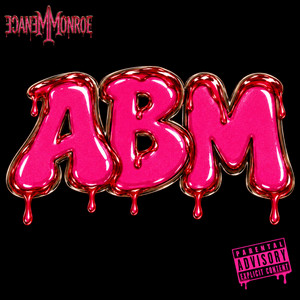 All Booties Matter (ABM) by Menace Monroe, DaveOsBeatz