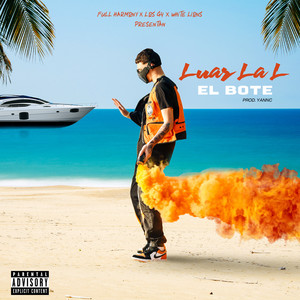 El Bote by Luar La L
