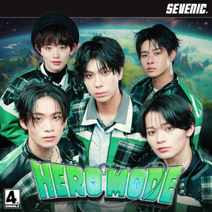 HERO MODE by SEVENIC