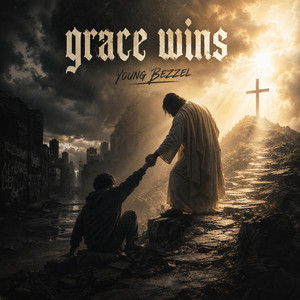 Grace Wins by Young Bezzel
