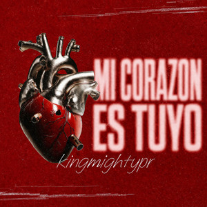 Mi Corazon es tuyo