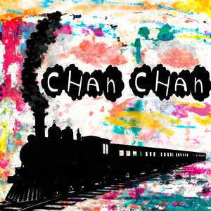 Chan Chan by Bandera Latina