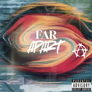 FAR APART by 808 Corari