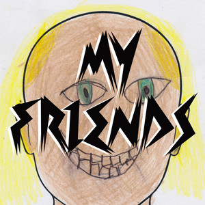 MY FRIENDS by 3OH!3