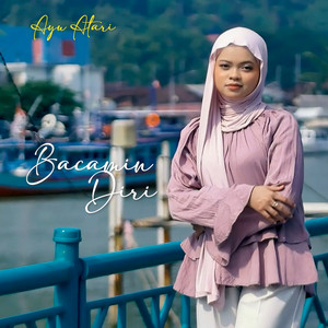 Bacamin Diri by Ayu Atari