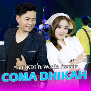 Andi KDI - Coma Dhikah (feat. Warda Amalia)