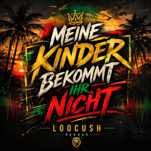 Meine Kinder bekommt Ihr nicht by Loocush