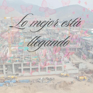 Lo mejor está llegando by Camila Buzze