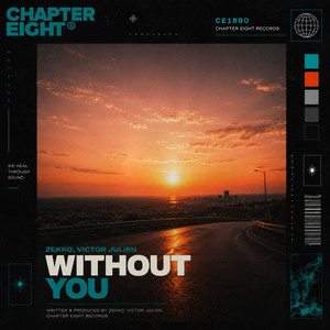 Without You by ZEKKO, Victor Julien