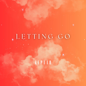 Letting Go by Keptah