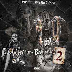 Or Something (feat. Philthy Rich) by Paidro Classic, Philthy Rich