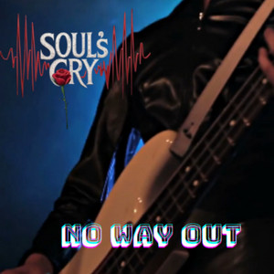 No Way Out by Soul`s Cry
